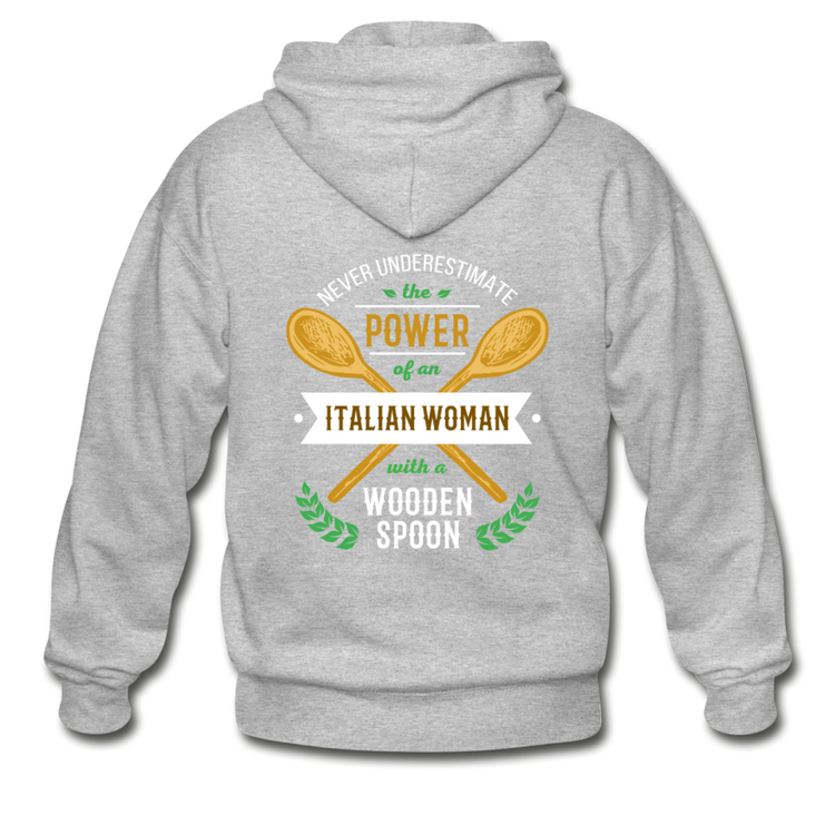 Never underestimate the power of an Italian woman with a wooden spoon Unisex ZIP Hoodie - heather gray