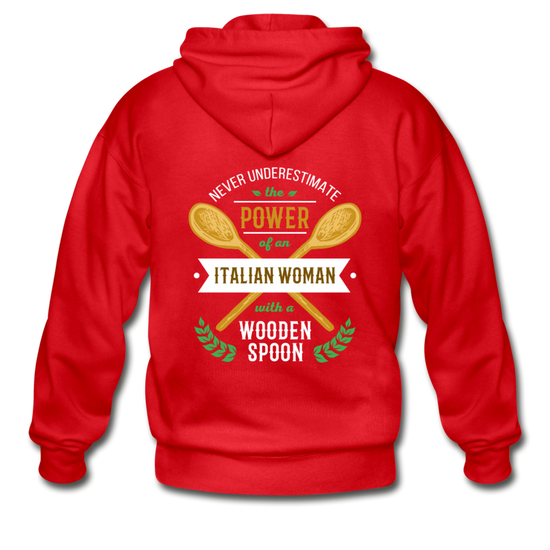 Never underestimate the power of an Italian woman with a wooden spoon Unisex ZIP Hoodie - red