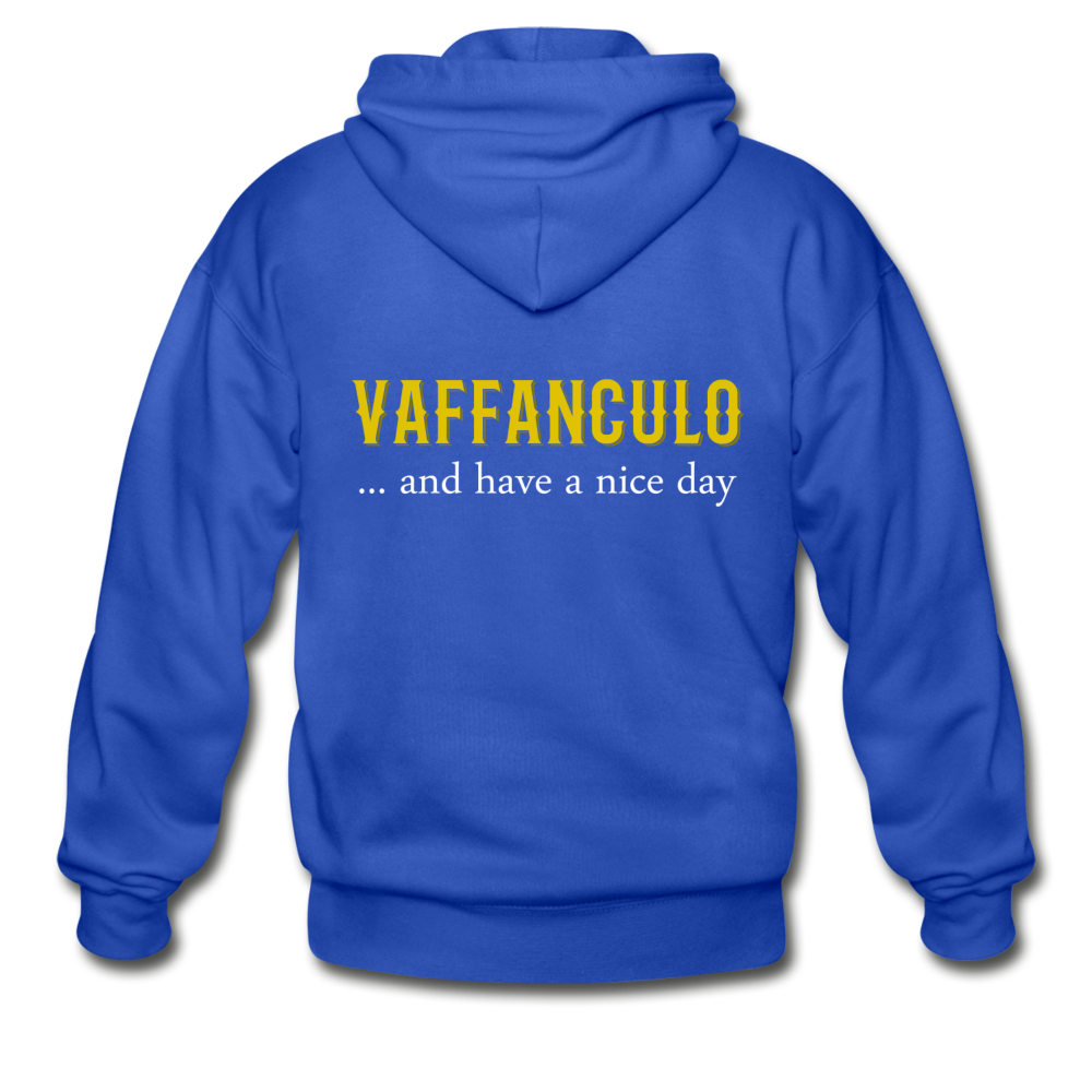 Vaffanculo... and have a nice day Unisex ZIP Hoodie - royal blue