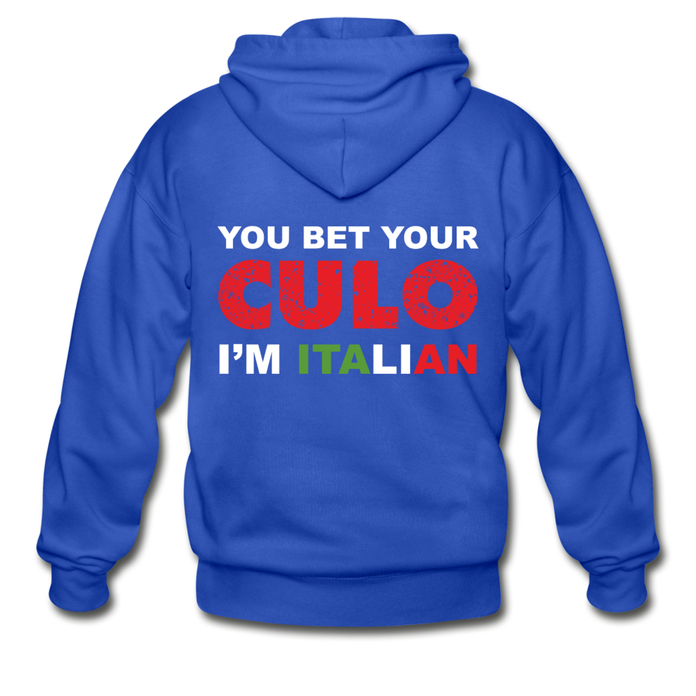 You bet your culo I'm Italian Unisex ZIP Hoodie - royal blue