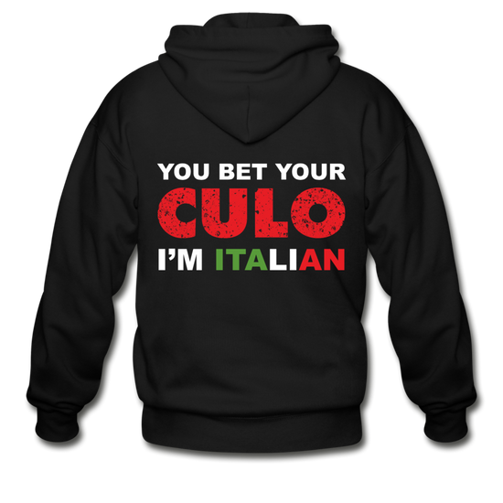 You bet your culo I'm Italian Unisex ZIP Hoodie - black