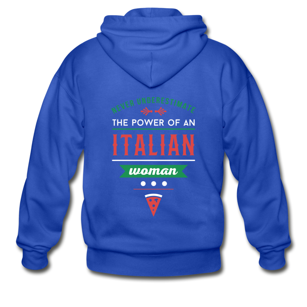 Never underestimate the power of an Italian woman Unisex ZIP Hoodie - royal blue
