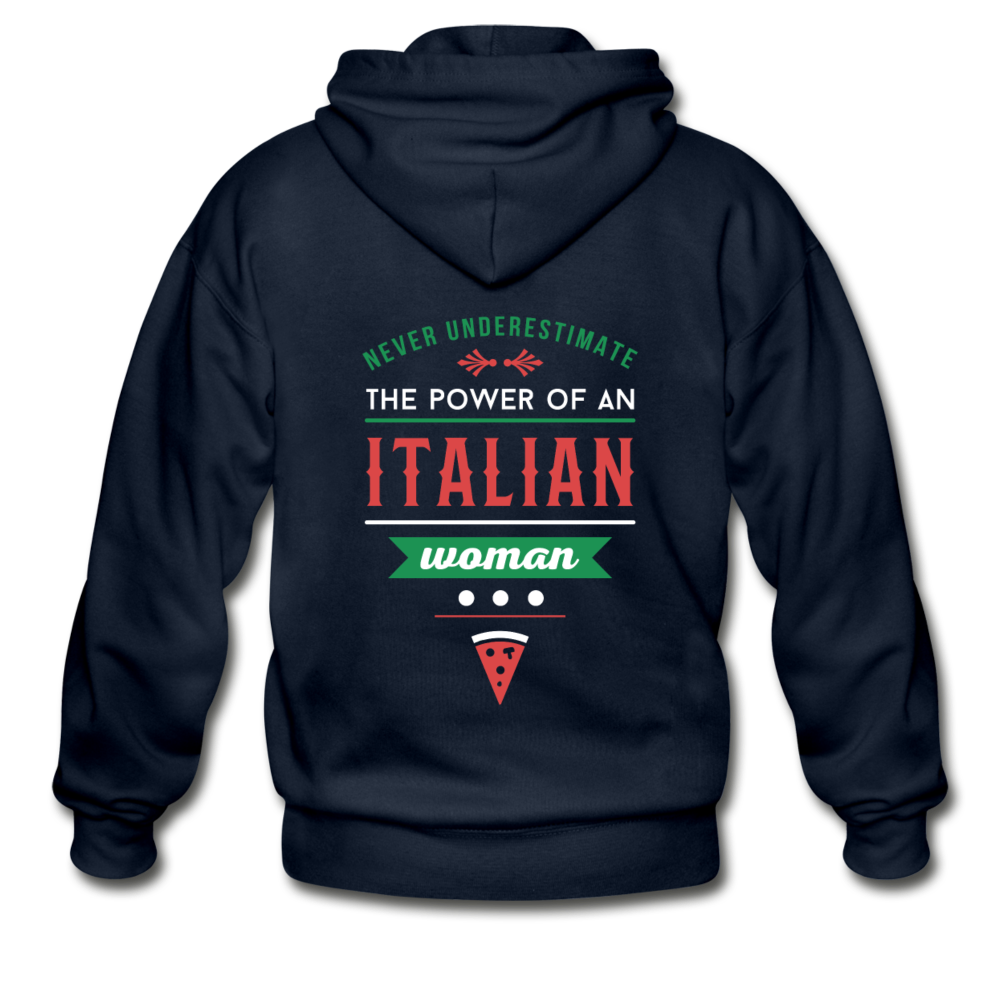 Never underestimate the power of an Italian woman Unisex ZIP Hoodie - navy