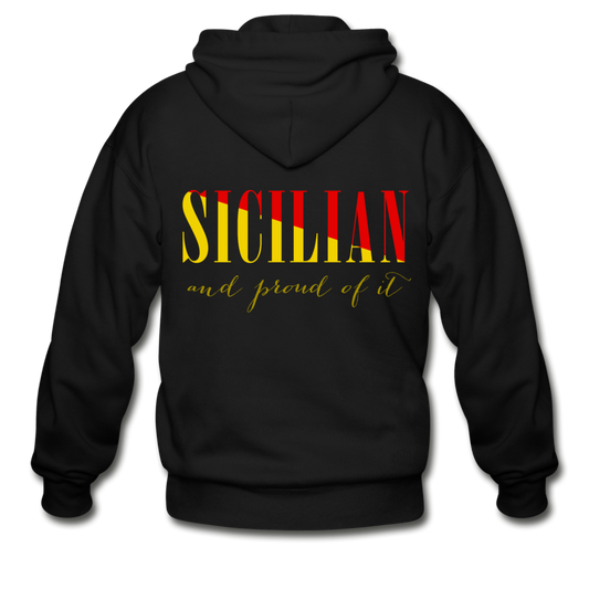 Sicilian and proud of it Unisex ZIP Hoodie - black