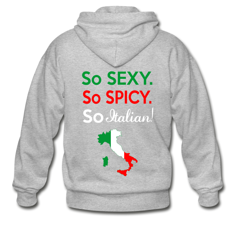 So sexy, So Italian Unisex ZIP Hoodie - heather gray
