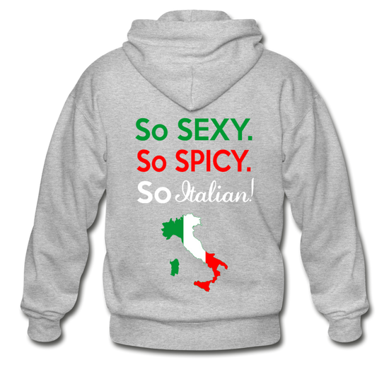 So sexy, So Italian Unisex ZIP Hoodie - heather gray