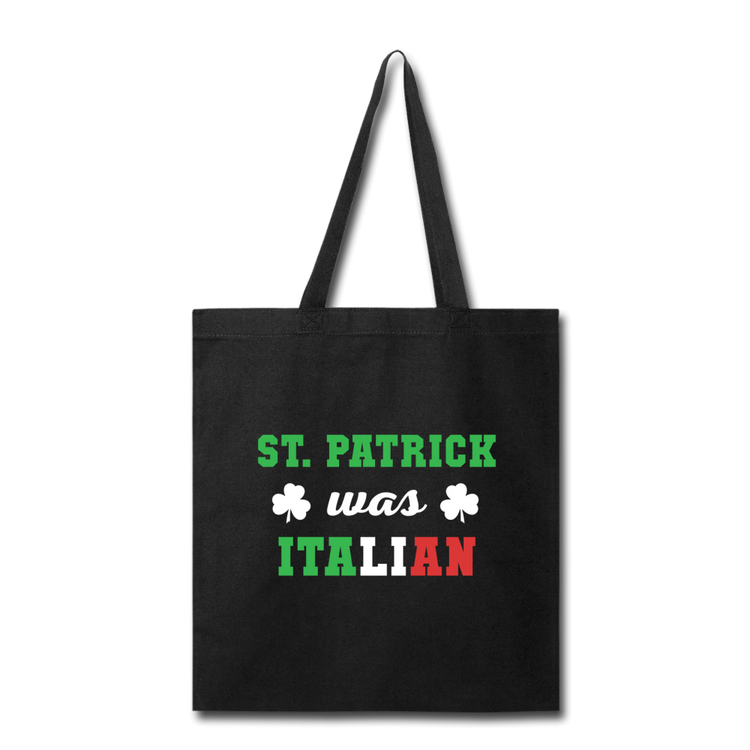 St. Patrick was Italian Cotton Tote Bag - black