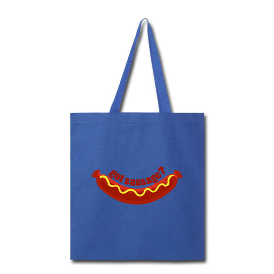 Got Sausage? Cotton Tote Bag - royal blue