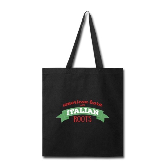 American born with Italian roots Cotton Tote Bag - black