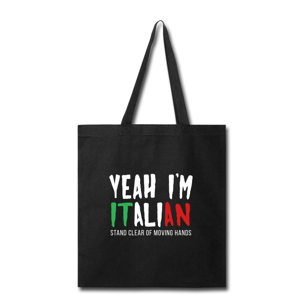 Yeah I'm Italian Cotton Tote Bag - black