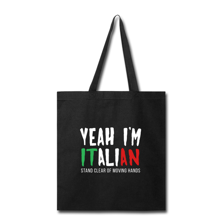 Yeah I'm Italian Cotton Tote Bag - black