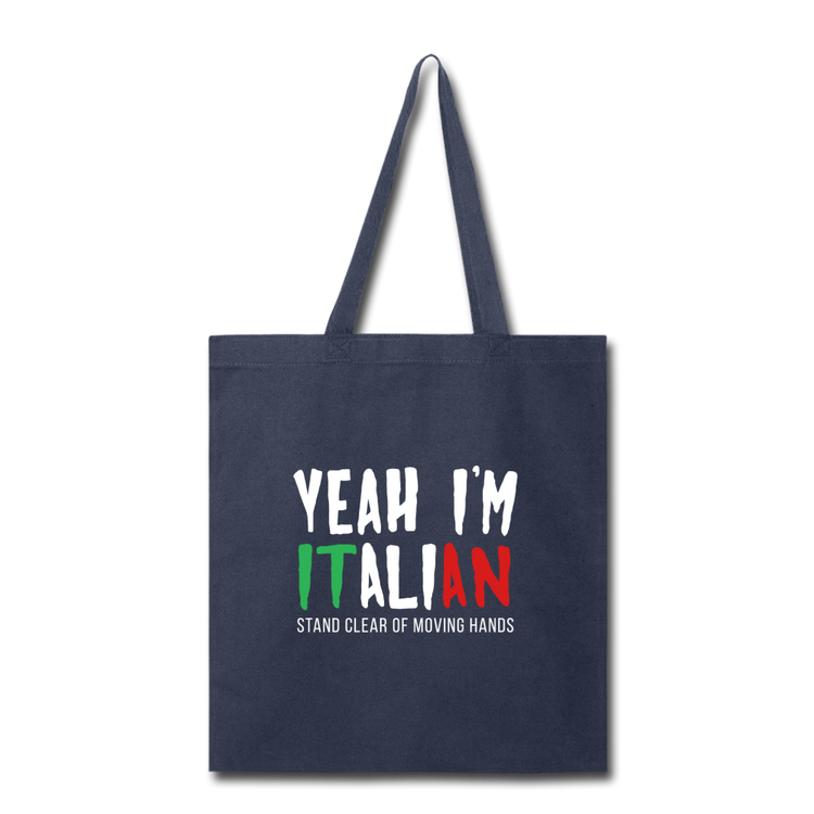 Yeah I'm Italian Cotton Tote Bag - navy