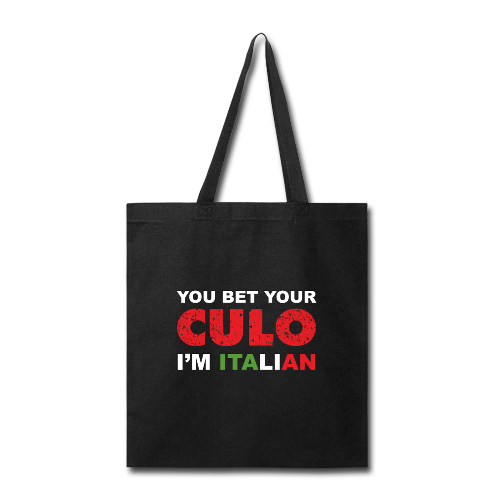 You bet your culo I'm Italian Cotton Tote Bag - black