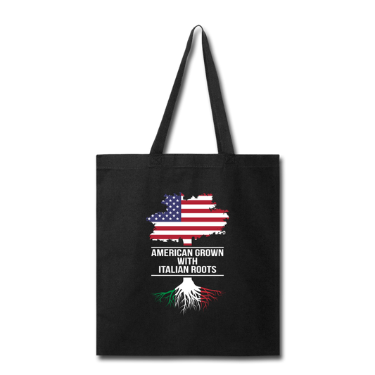American Grown with Italian Roots Cotton Tote Bag - black