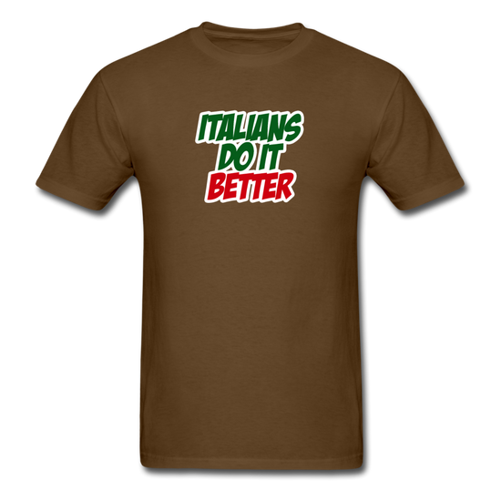 Italians do it better 2 T-shirt - brown