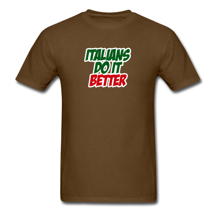 Italians do it better 2 T-shirt - brown