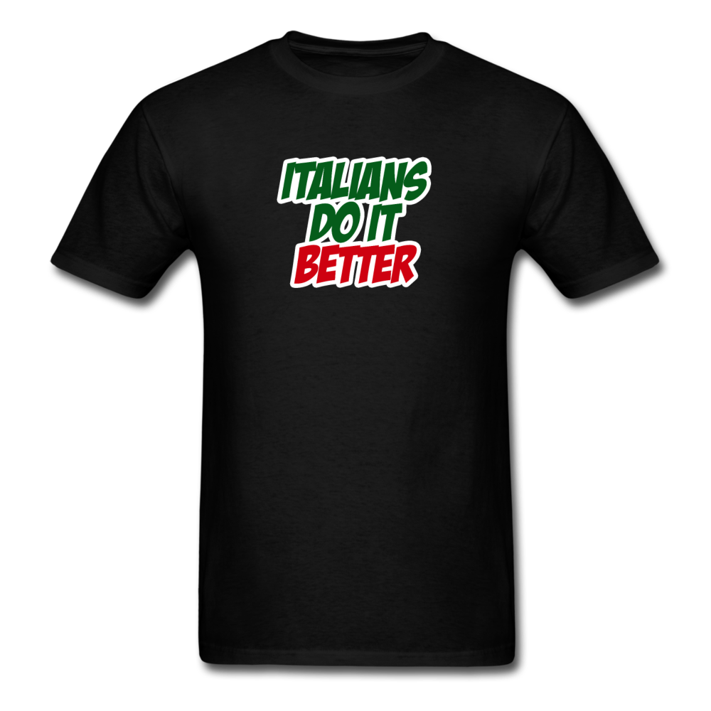 Italians do it better 2 T-shirt - black