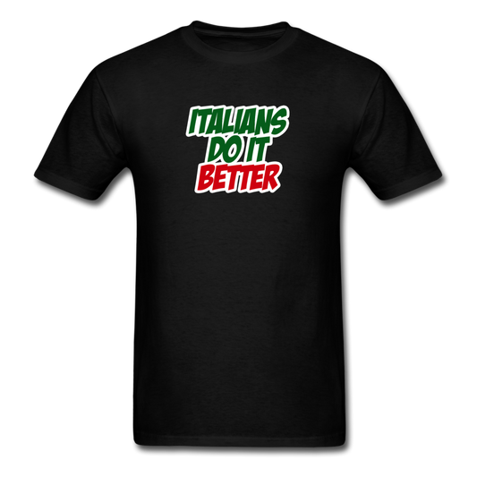 Italians do it better 2 T-shirt - black