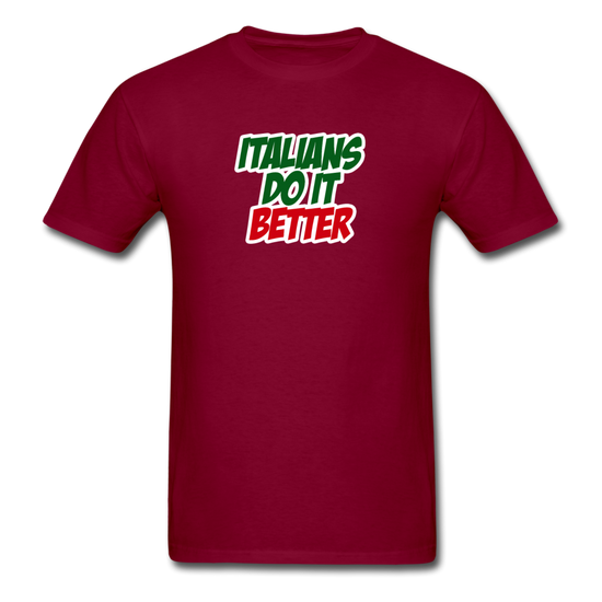 Italians do it better 2 T-shirt - burgundy