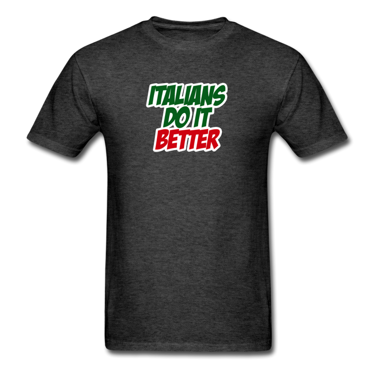 Italians do it better 2 T-shirt - heather black