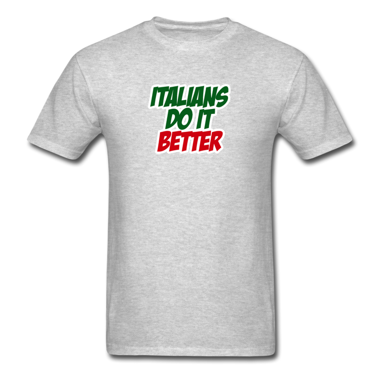 Italians do it better 2 T-shirt - heather gray