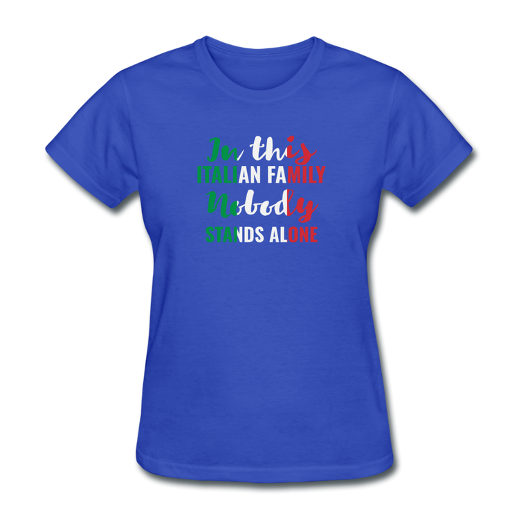 Italian family, nobody stands alone Women's T-Shirt - royal blue