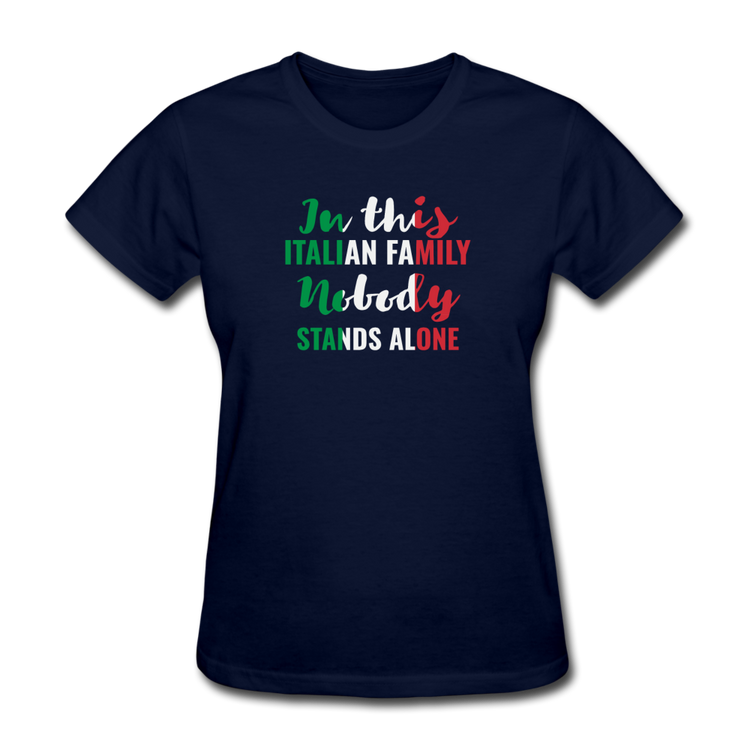 Italian family, nobody stands alone Women's T-Shirt - navy