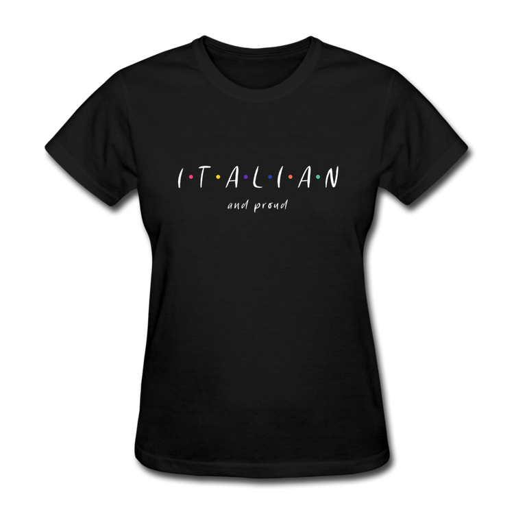 Italian and proud Women's T-Shirt - black