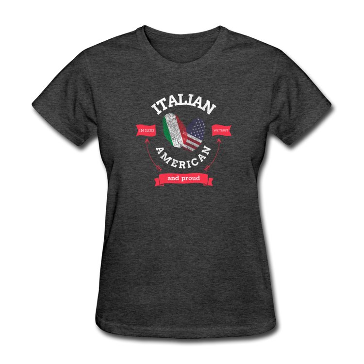 Italian - American and proud Women's T-Shirt - heather black