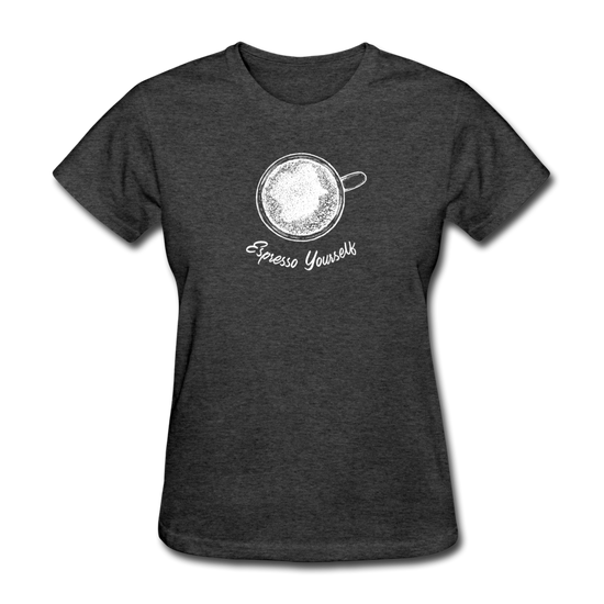 Esspresso yourself Women's T-Shirt - heather black