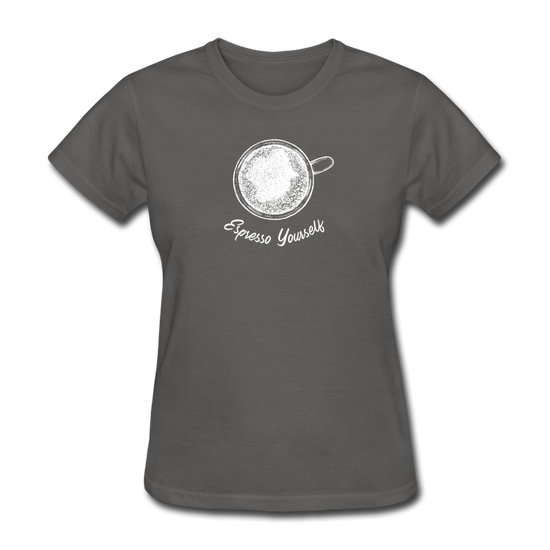 Esspresso yourself Women's T-Shirt - charcoal