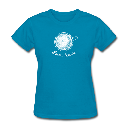 Esspresso yourself Women's T-Shirt - turquoise