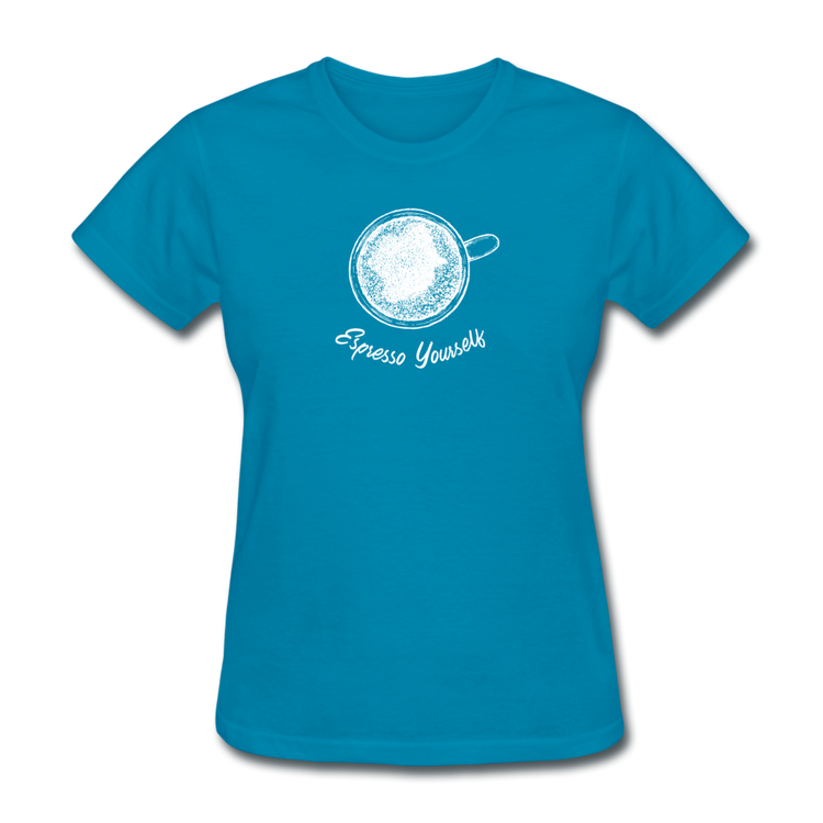 Esspresso yourself Women's T-Shirt - turquoise