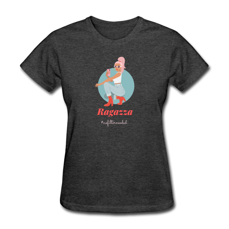 Ragazza, nofilterneeded Women's T-Shirt - heather black