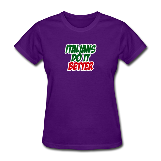 Italians do it better 2 Women's T-Shirt - purple