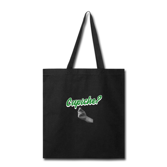 Capiche? Cotton Tote Bag - black