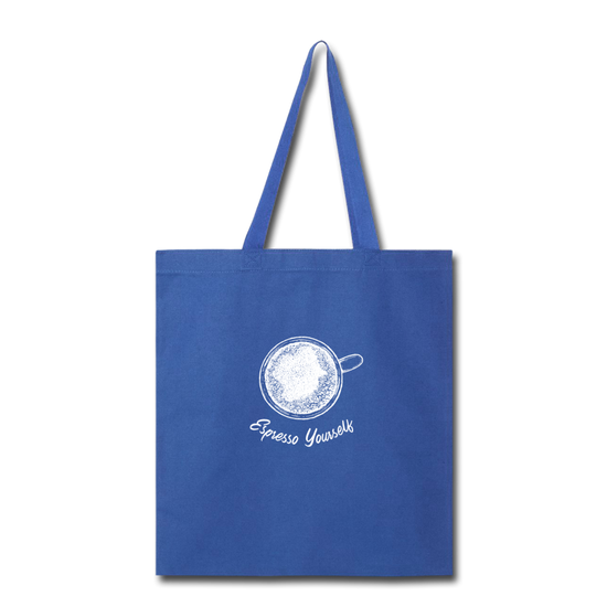 Espresso yourself Cotton Tote Bag - royal blue