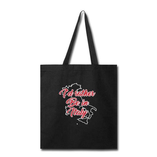 I'd rather be in Italy Cotton Tote Bag - black