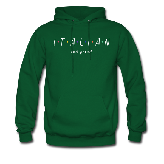 Italian and proud Unisex Hoodie - forest green