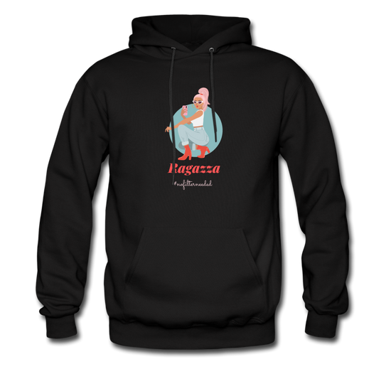 Ragazza, nofilterneeded Unisex Hoodie - black