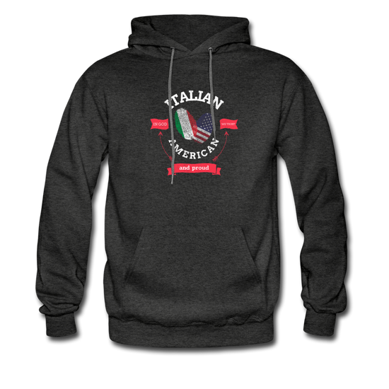 Italian - American and proud Unisex Hoodie - charcoal gray