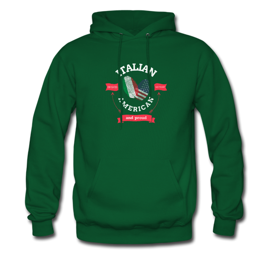 Italian - American and proud Unisex Hoodie - forest green