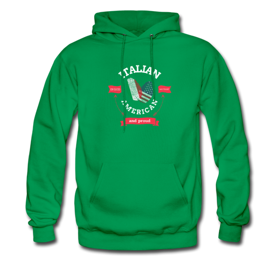 Italian - American and proud Unisex Hoodie - kelly green