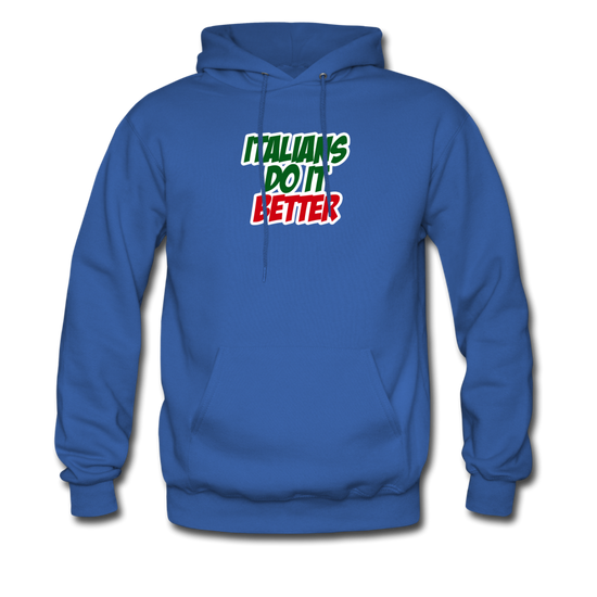 Italians do it better 2 Unisex Hoodie - royal blue