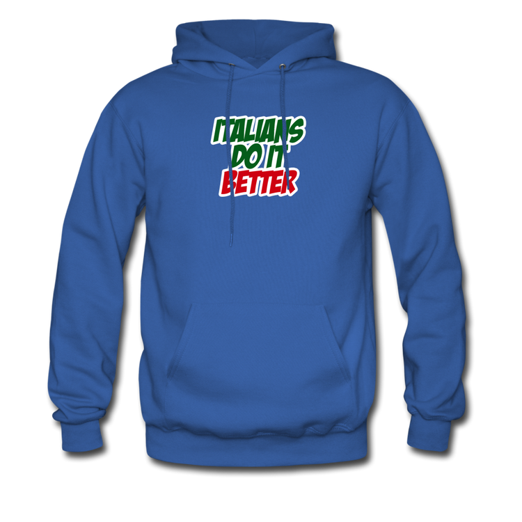 Italians do it better 2 Unisex Hoodie - royal blue