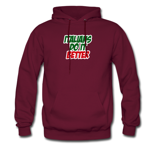 Italians do it better 2 Unisex Hoodie - burgundy