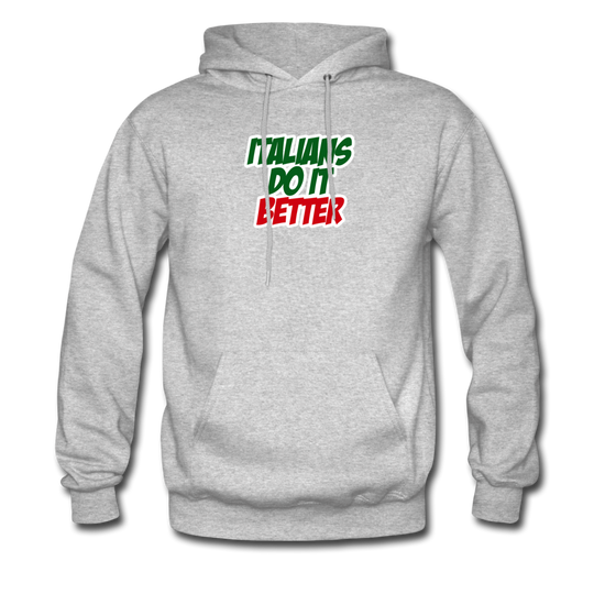 Italians do it better 2 Unisex Hoodie - heather gray