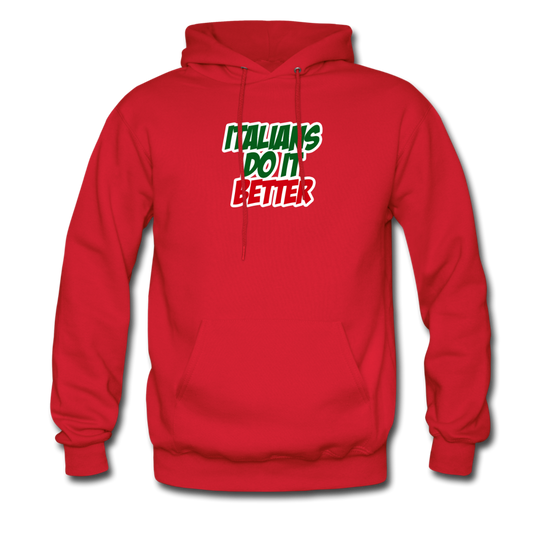 Italians do it better 2 Unisex Hoodie - red