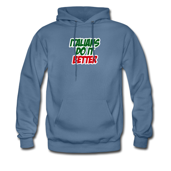 Italians do it better 2 Unisex Hoodie - denim blue