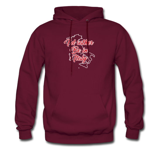 I'd rather be in Italy Unisex Hoodie - burgundy